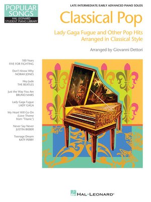 cover image of Classical Pop--Lady Gaga Fugue & Other Pop Hits Songbook